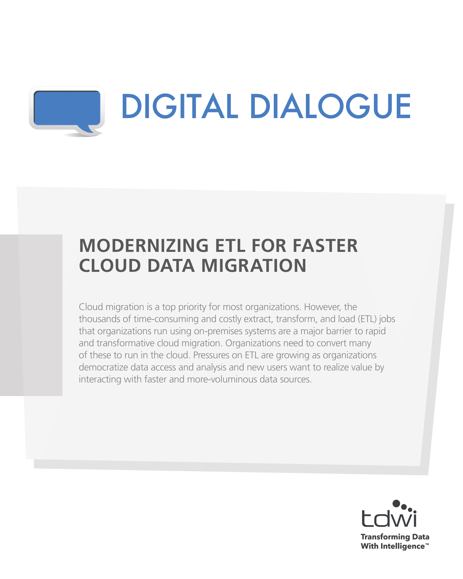 TDWI Digital Dialogue _ Modernizing ETL for Faster Cloud Data Migration-1